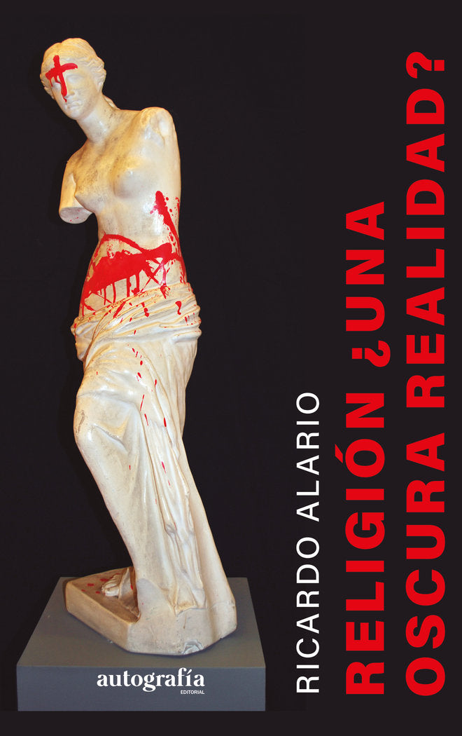 Religión, ¿una oscura realidad?, de Alario, Ricardo | portada del libro