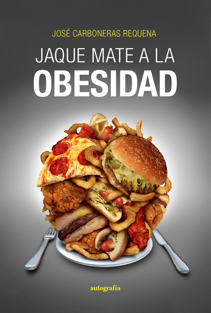 Jaque mate a la obesidad, de Carboneras Requena, José | portada del libro