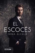 El Escocés, de Erina Alcalá | portada del libro