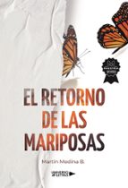 El retorno de las mariposas, de MARTIN MEDINA | portada del libro