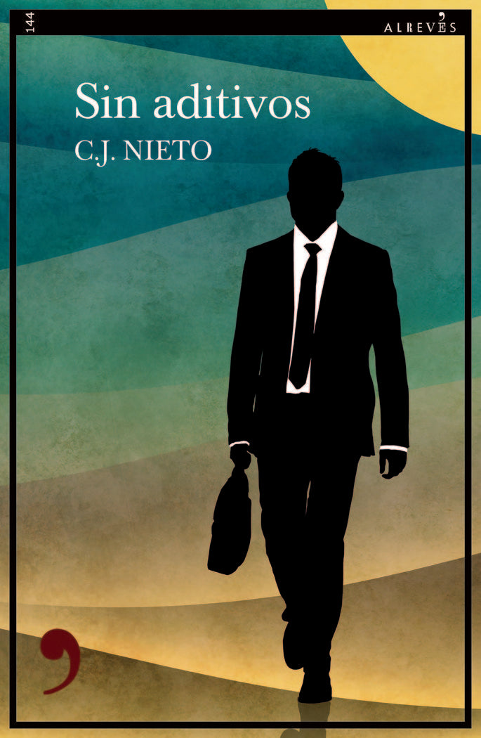 SIN ADITIVOS, de NIETO, C. J. | portada del libro