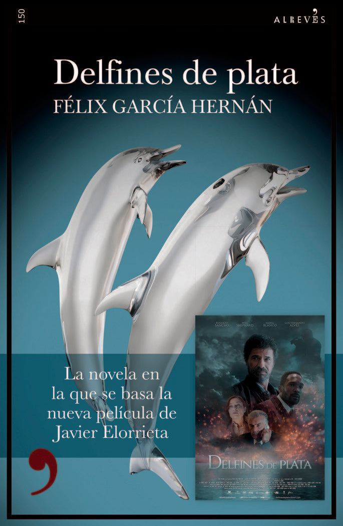 DELFINES DE PLATA, de GARCIA HERNAN, FELIX | portada del libro