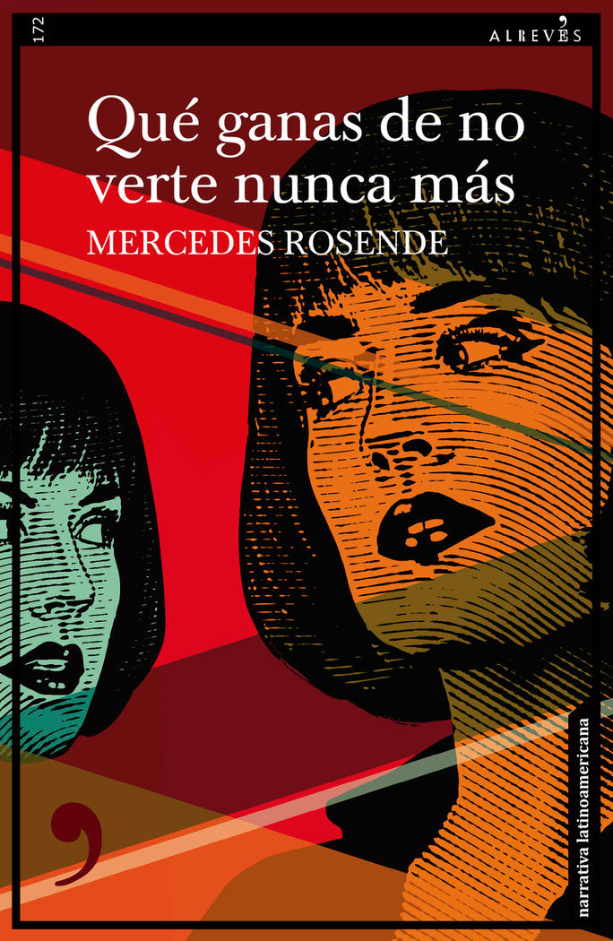 Que ganas de no verte nunca mas, de ROSENDE,MERCEDES | portada del libro