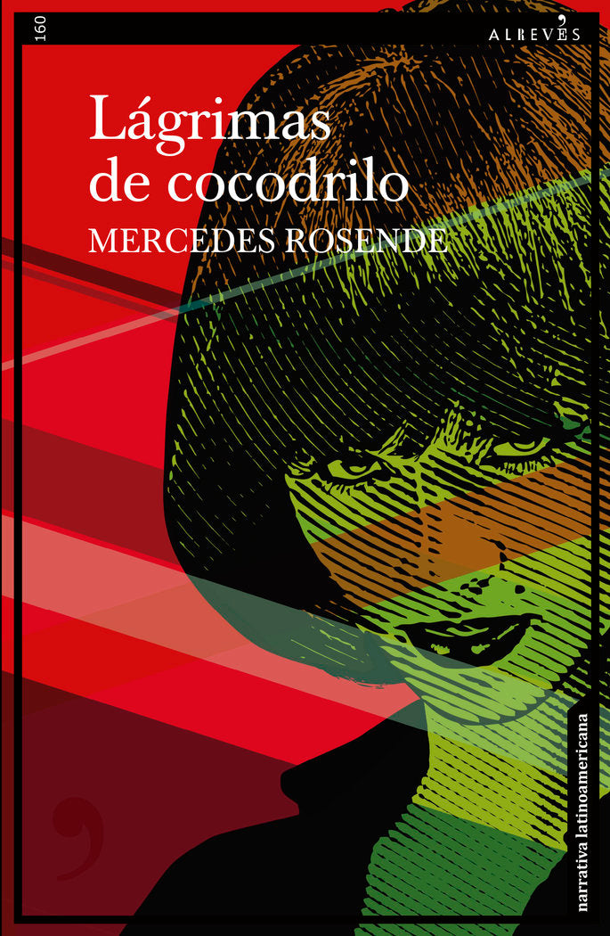 LAGRIMAS DE COCODRILO, de ROSENDE, MERCEDES | portada del libro
