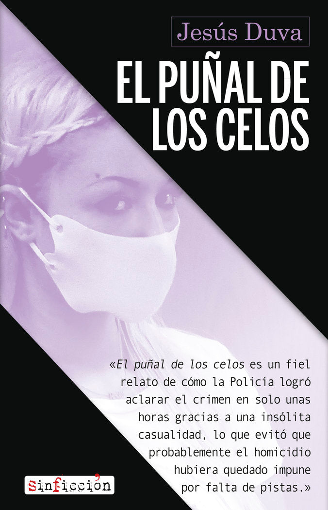 EL PUÑAL DE LOS CELOS, de DUVA, JESUS | portada del libro
