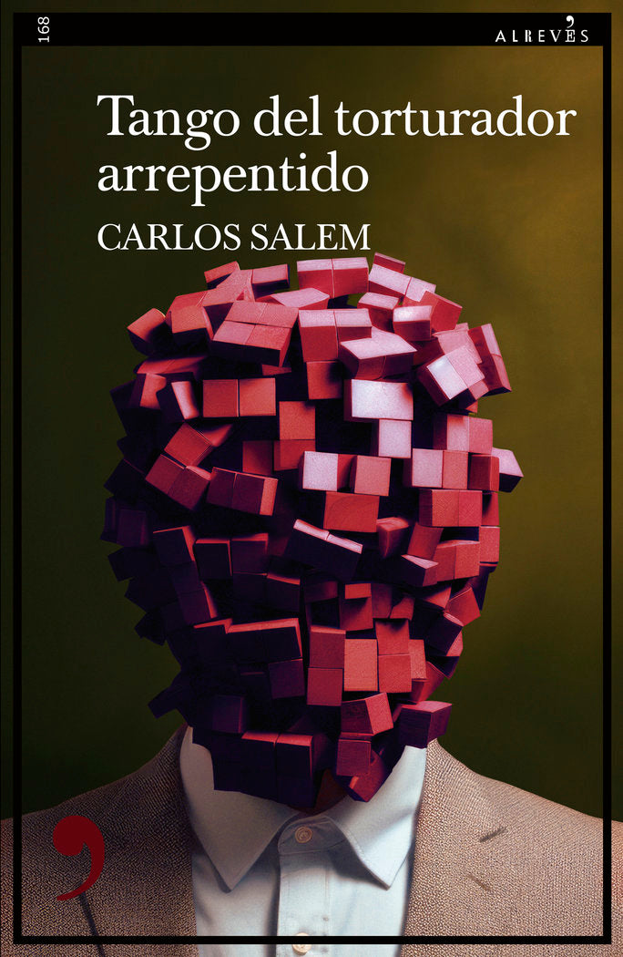 TANGO DEL TORTURADOR ARREPENTIDO, de SALEM , CARLOS | portada del libro