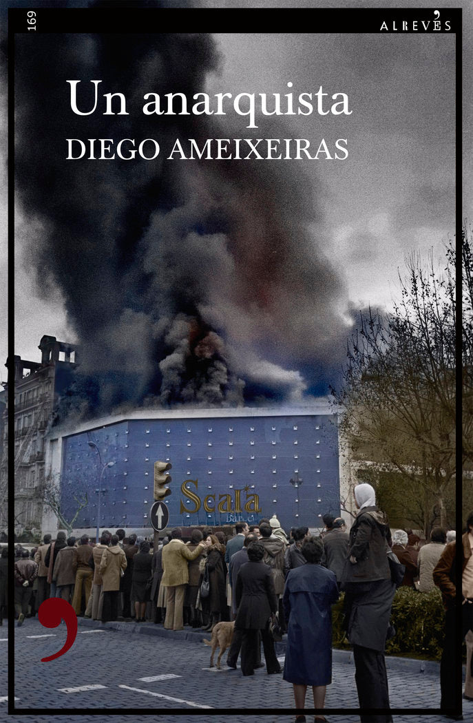 UN ANARQUISTA, de AMEIXEIRAS, DIEGO | portada del libro
