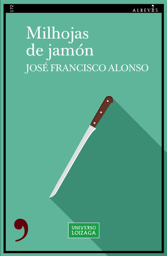 MILHOJAS DE JAMON, de ALONSO, JOSE FRANCISCO | portada del libro