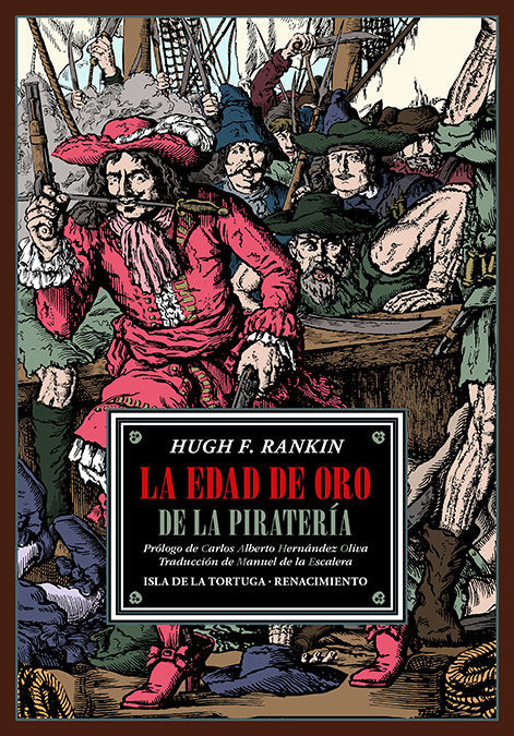 LA EDAD DE ORO DE LA PIRATERIA, de RANKIN, HUGH F. | portada del libro