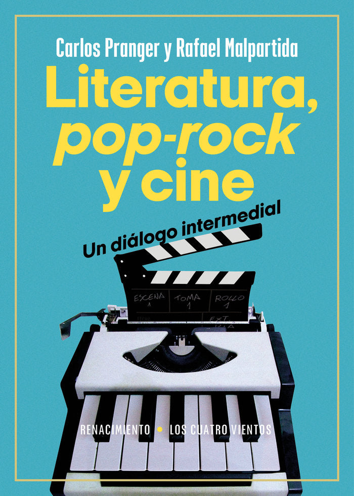 LITERATURA, POP-ROCK Y CINE: UNA RELACION INTERMEDIAL, de MALPARTIDA TIRADO, RAFAEL | portada del libro