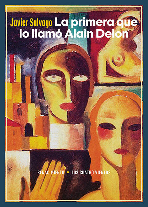 LA PRIMERA QUE LO LLAMO ALAIN DELON, de SALVAGO, JAVIER | portada del libro