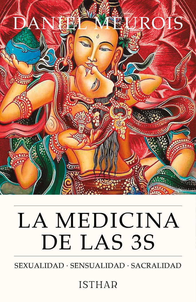 LA MEDICINA DE LAS 3S, de MEUROIS, DANIEL | portada del libro