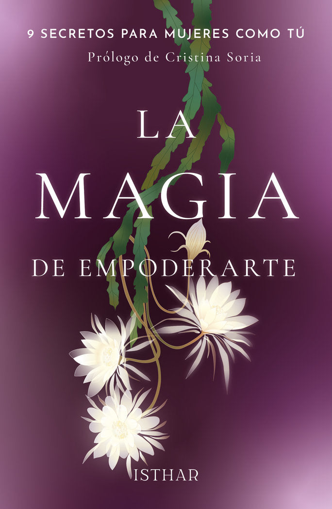 LA MAGIA DE EMPODERARTE, de AA.VV. | portada del libro