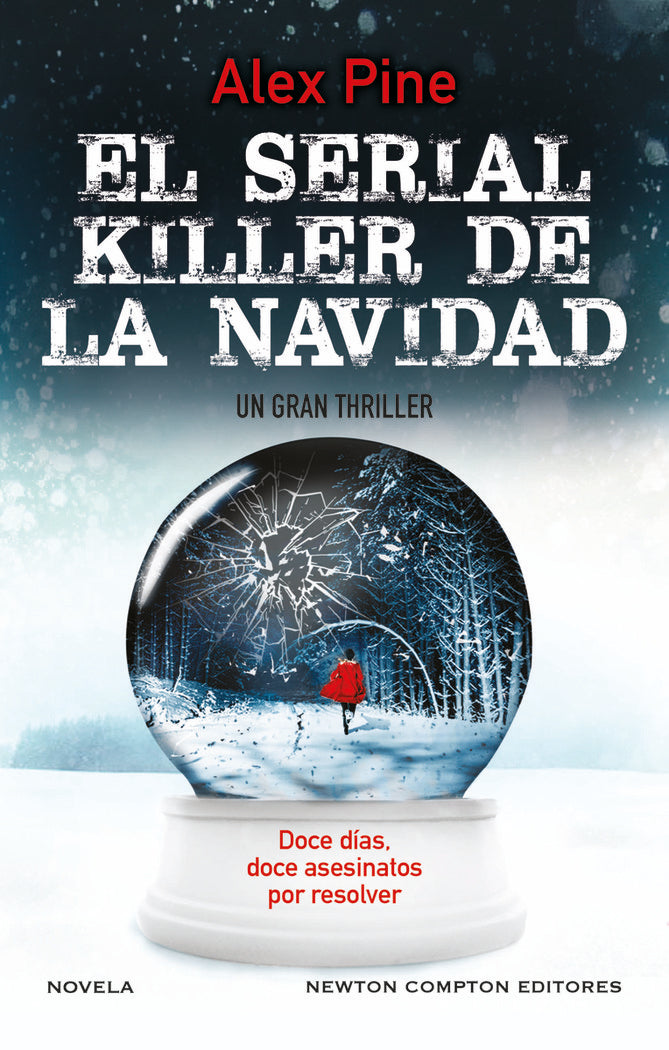 EL SERIAL KILLER DE NAVIDAD, de PINE, ALEX | portada del libro