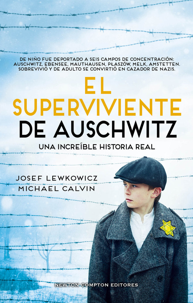 EL SUPERVIVIENTE DE AUSCHWITZ, de CALVIN, MICHAEL | portada del libro