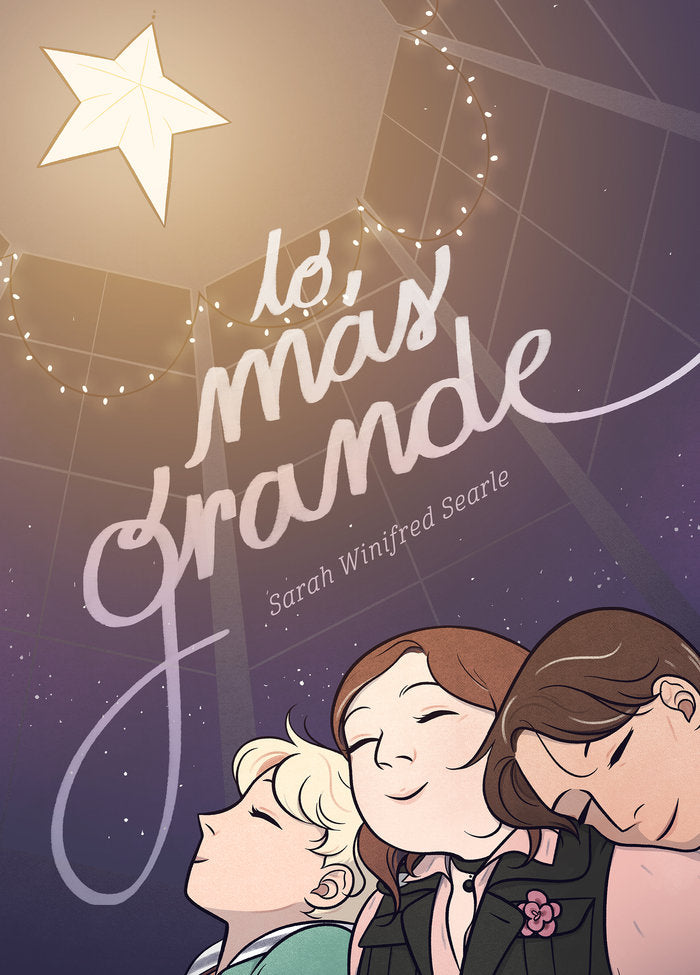 LO MAS GRANDE, de SEARLE, SARAH WINIFRED | portada del libro
