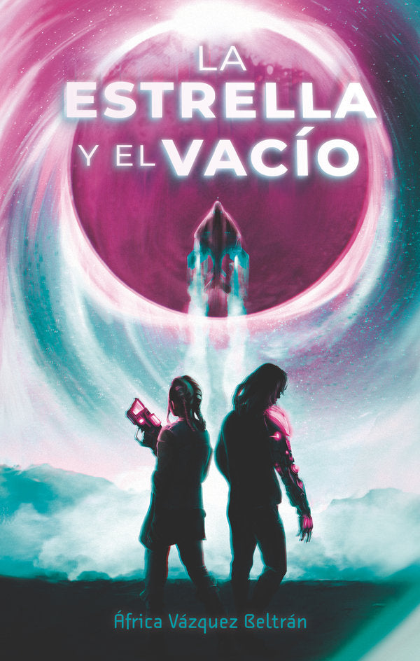 ESTRELLA Y EL VACIO, LA, de VAZQUEZ, AFRICA | portada del libro