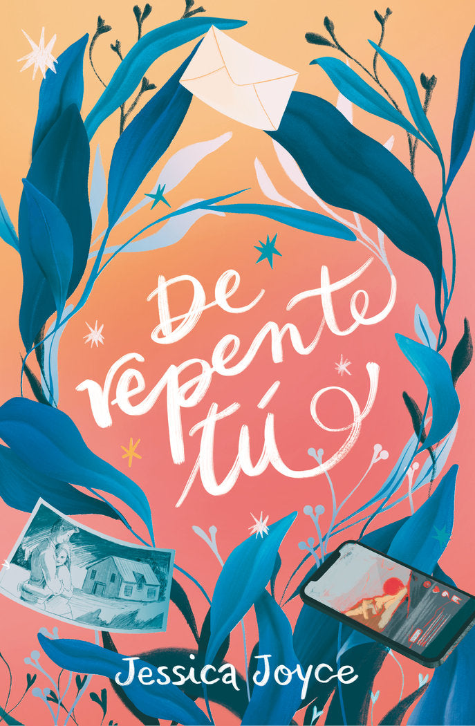 DE REPENTE TU, de JOYCE, JESSICA | portada del libro
