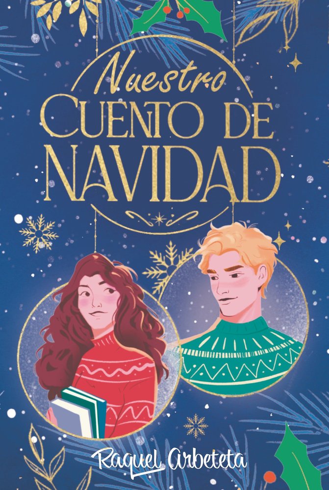 NUESTRO CUENTO DE NAVIDAD, de ARBETETA, RAQUEL | portada del libro