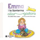 Emma i la llanterna allargadora, de ANA BELEN PEREZ LOPEZ | portada del libro