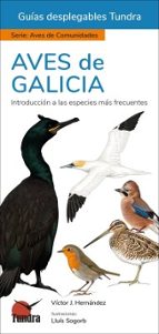 AVES DE GALICIA - GUIAS DESPLEGABLES TUNDRA, de Víctor J. Hernández | portada del libro