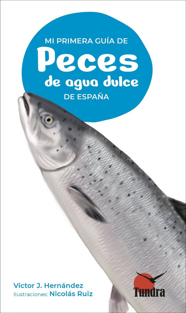 MI PRIMERA GUIA DE PECES DE AGUA DULCE DE ESPAÑA | portada del libro