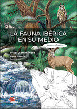 FAUNA IBERICA EN SU MEDIO PARA COLOREAR, LA, de HERNANDEZ | portada del libro