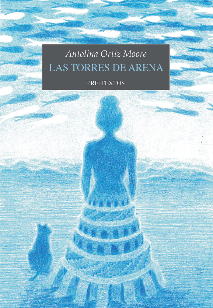 TORRES DE ARENA, LAS, de ORTIZ MOORE | portada del libro