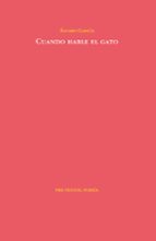 CUANDO HABLE EL GATO, de Álvaro García | portada del libro