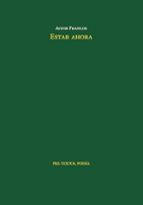 ESTAR AHORA, de Aitor Francos | portada del libro