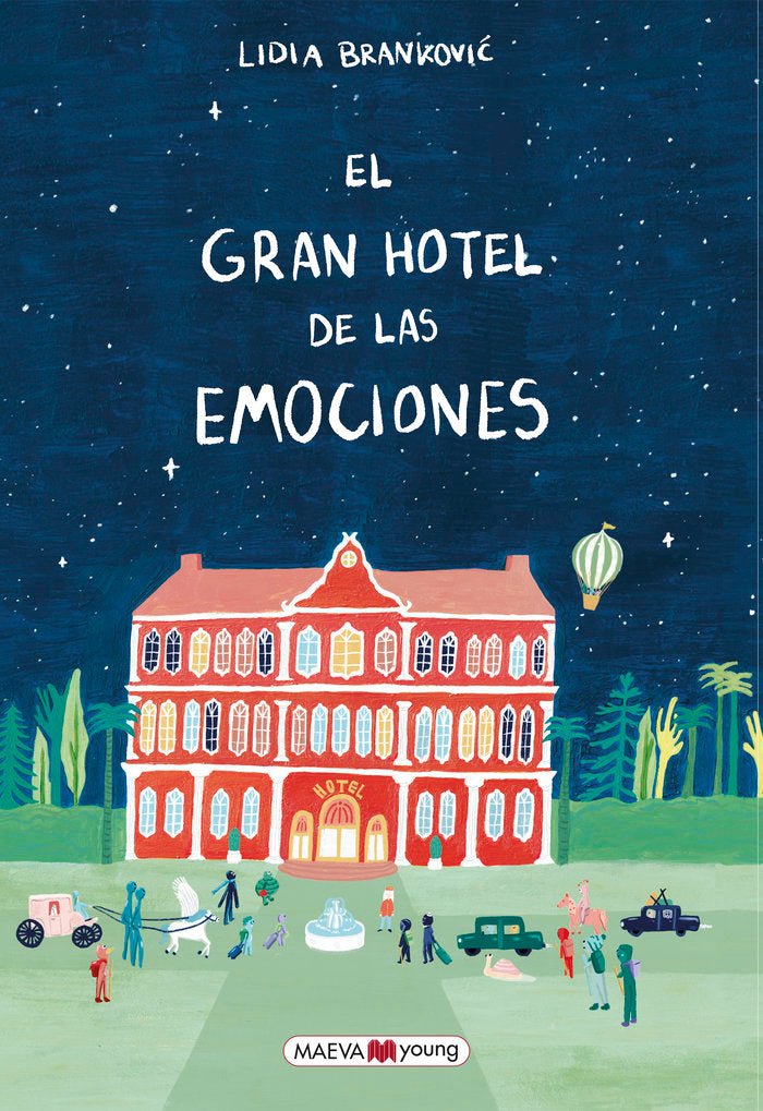EL GRAN HOTEL DE LAS EMOCIONES, de BRANKOVIC, LIDIA | portada del libro