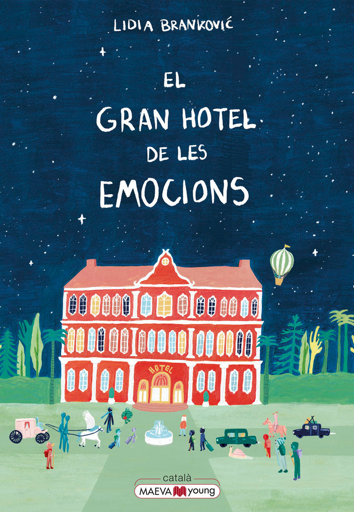EL GRAN HOTEL DE LES EMOCIONS, de BRANKOVIC, LIDIA | portada del libro