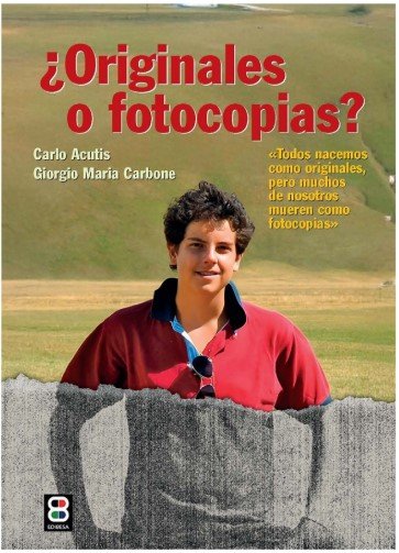 ORIGINALES O FOTOCOPIAS? CARLO ACUTIS, de ACUTIS | portada del libro