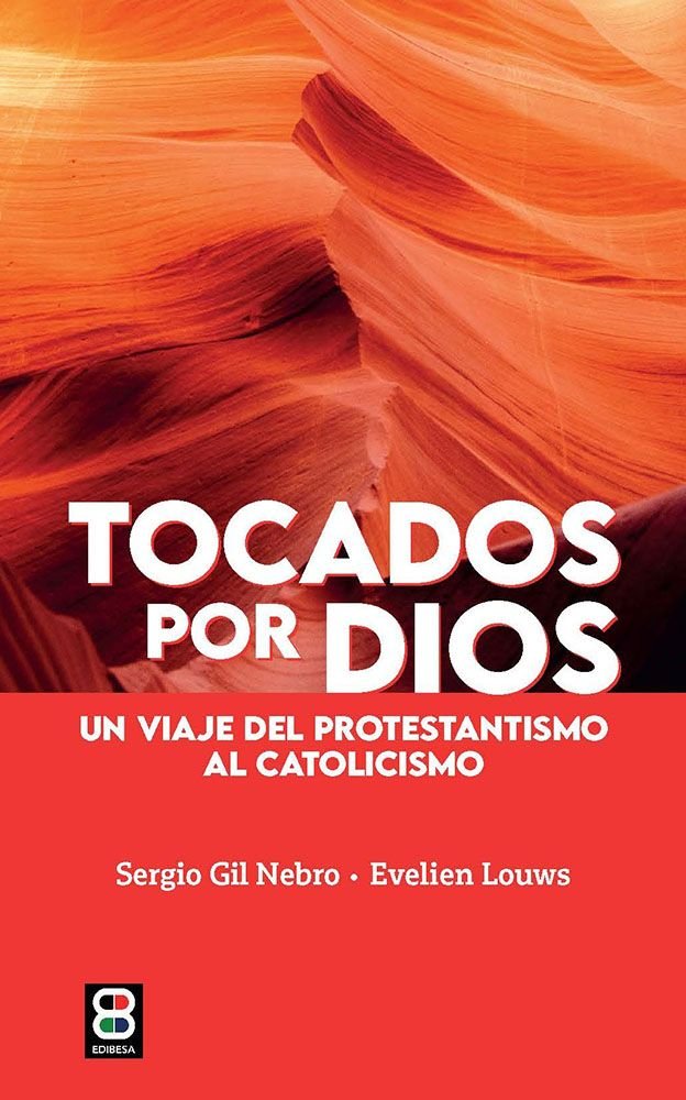TOCADOS POR DIOS, de GIL NEBRO | portada del libro