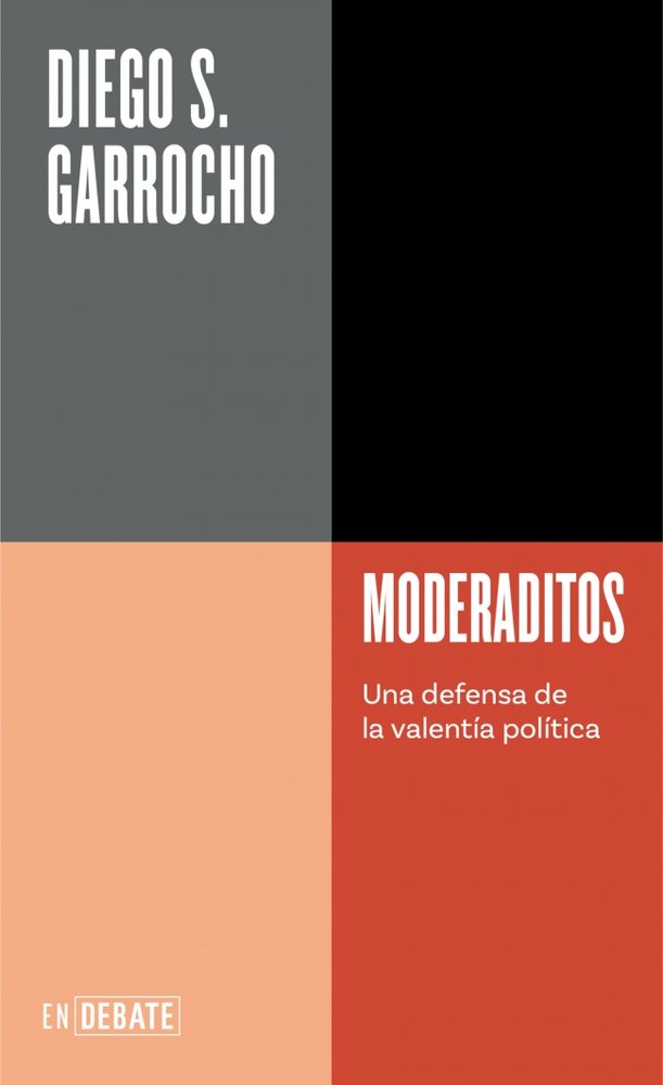 MODERADITOS, de GARROCHO, DIEGO S. | portada del libro