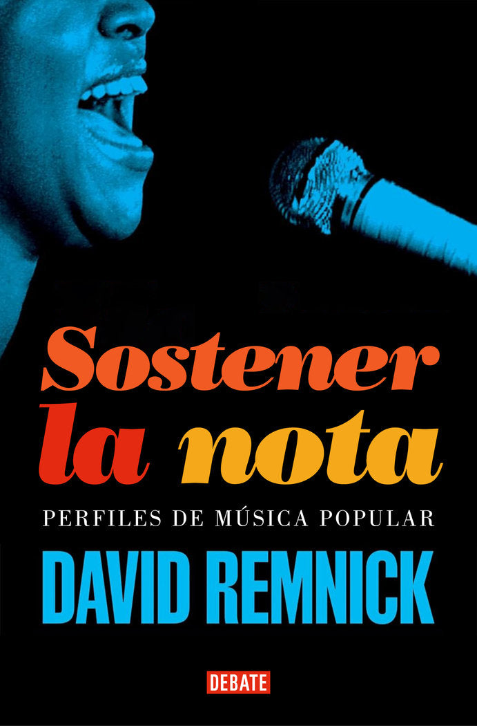 SOSTENER LA NOTA, de REMNICK, DAVID | portada del libro