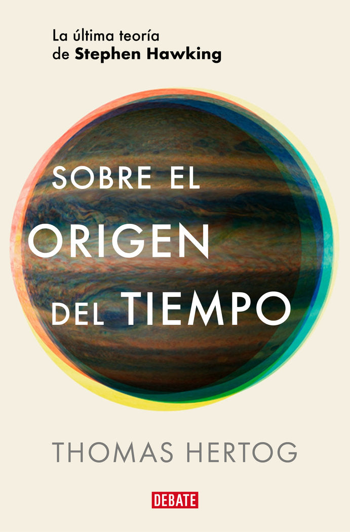 SOBRE EL ORIGEN DEL TIEMPO, de HERTOG, THOMAS | portada del libro