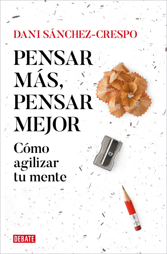 Pensar más, pensar mejor, de DANI SANCHEZ-CRESPO | portada del libro