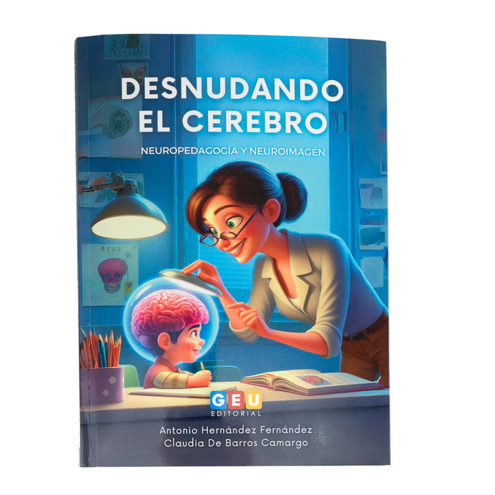 Desnudando el cerebro, de de Barros Camargo, Claudia | portada del libro