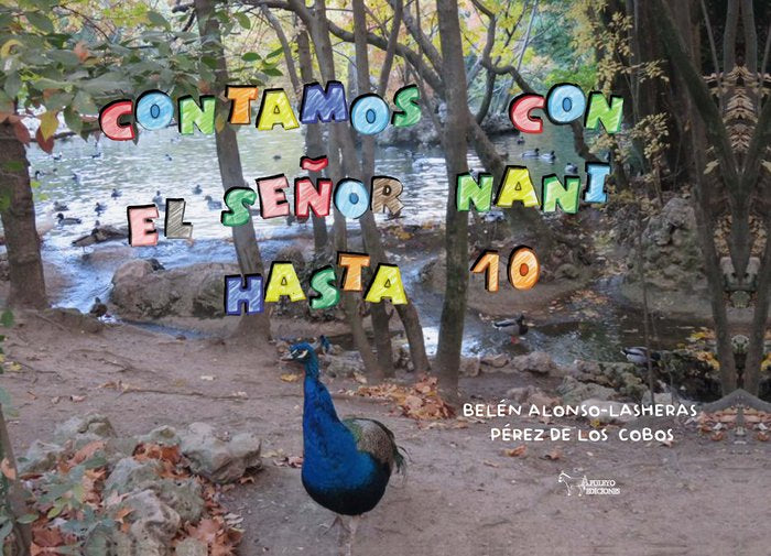 CONTAMOS HASTA 10 CON EL SEÑOR NANI, de ALONSO-LASHERAS PEREZ DE LOS COBOS, BELE | portada del libro