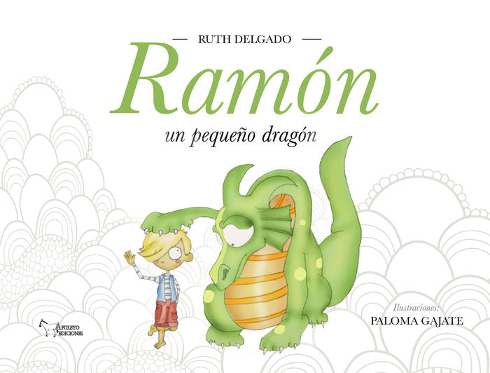 RAMON UN PEQUEÑO DRAGON, de DELGADO JUAREZ, RUTH | portada del libro
