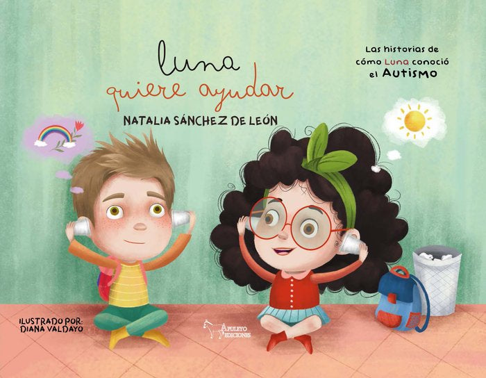 Luna quiere ayudar, de SANCHEZ DE LEON, NATALIA | portada del libro
