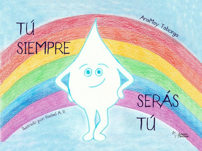 TU SIEMPRE SERAS TU, de TABORGA, ANAMAY | portada del libro