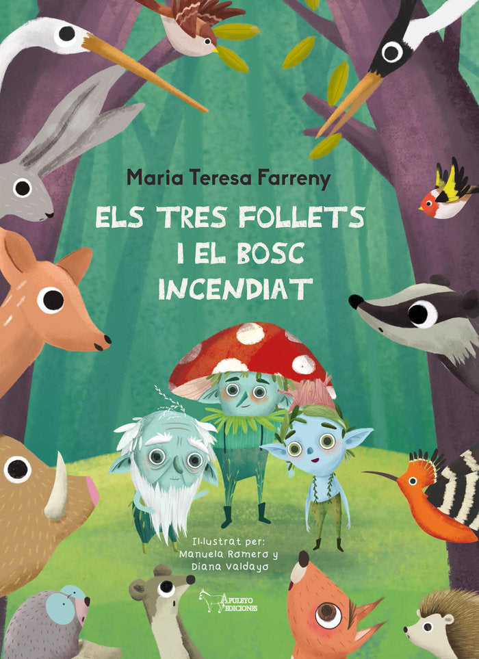 Els tres follets i el bosc incendiat, de FARRENY I TERRADO, MARIA TERESA | portada del libro
