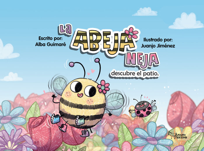 La abeja Neja descubre el patio, de GUIMARE, ALBA | portada del libro