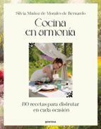 Cocina en armonía, de SILVI MUÑOS DE MORALES SILVIAMMB | portada del libro