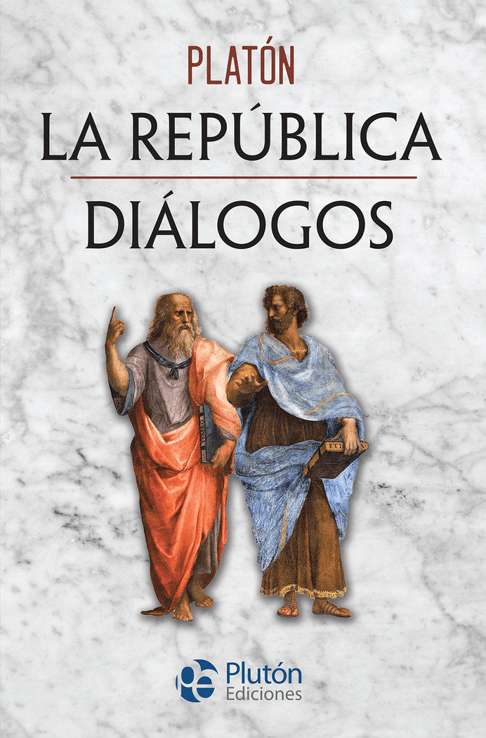 LA REPUBLICA Y DIALOGOS, de PLATON | portada del libro