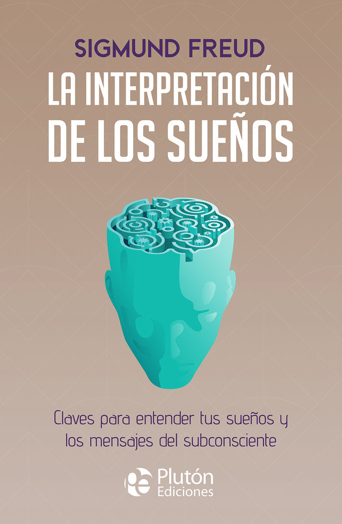 LA INTERPRETACION DE LOS SUEÑOS, de FREUD | portada del libro