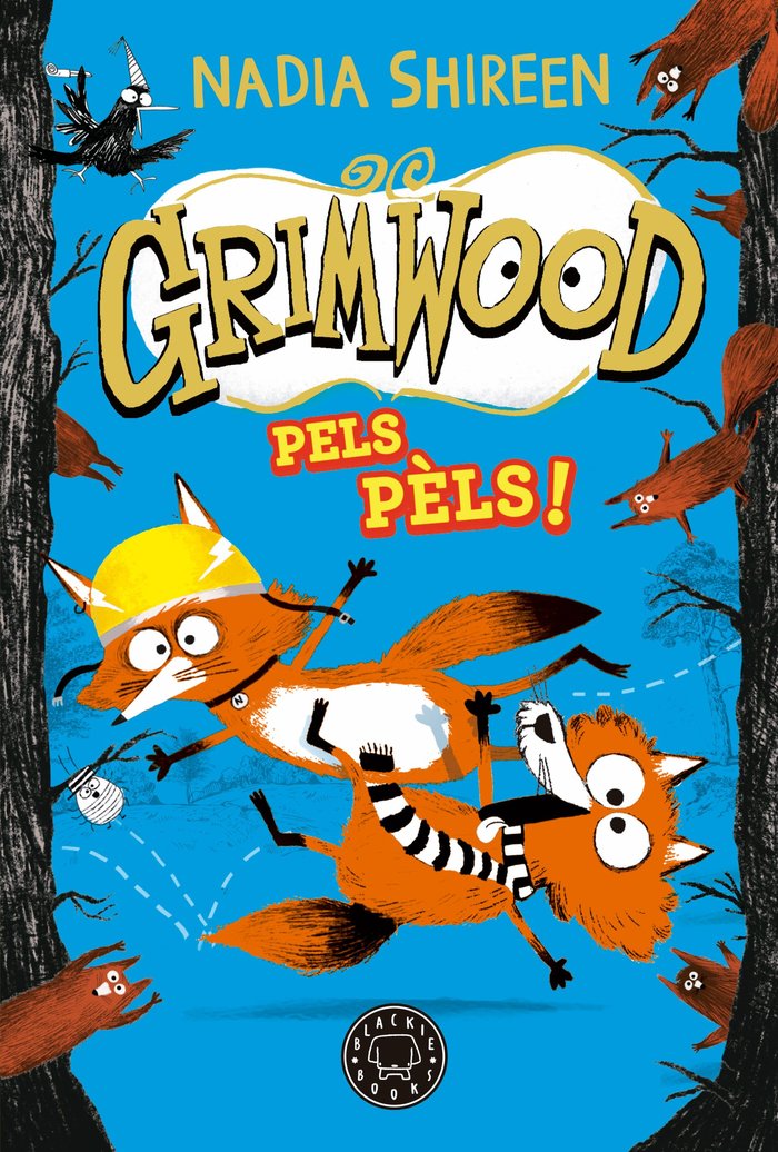 GRIMWOOD 2 PELS PELS, de SHIREEN, NADIA | portada del libro