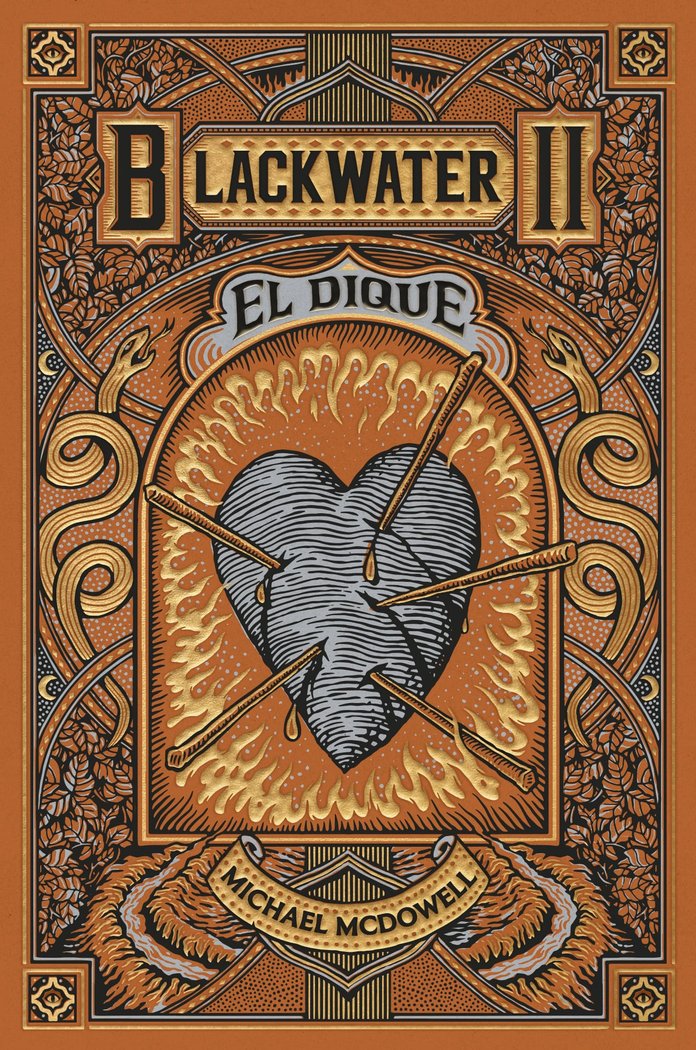 BLACKWATER II. El dique, de MCDOWELL, MICHAEL | portada del libro